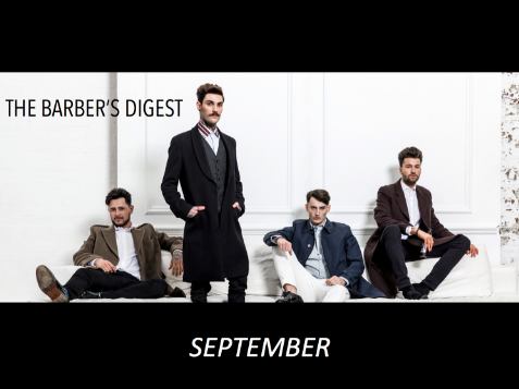 BARBER DIGEST - AUGUST STAY INFORMED INSPIRED EMPOWERED